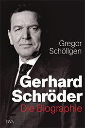 Gregor Schöllgen – Gerhard Schröder